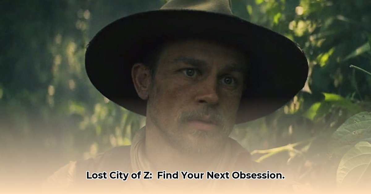 movies-like-the-lost-city-of-z